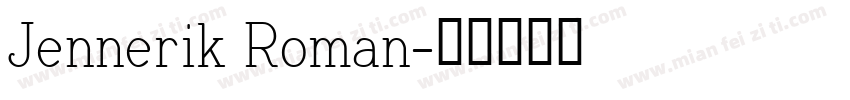 Jennerik Roman字体转换